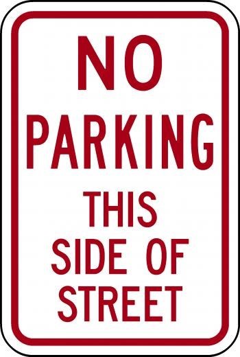 No Parking Violation Sign Municipal Grade D.O.T Street Road R-400RA5RK